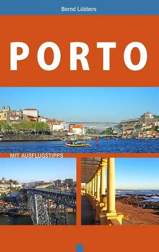 Porto mit ausflugstipps - mit,