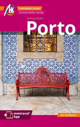 Reiseführer porto 2023 - porto, 2023/24